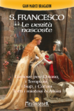 Le Verità Nascoste di San Francesco